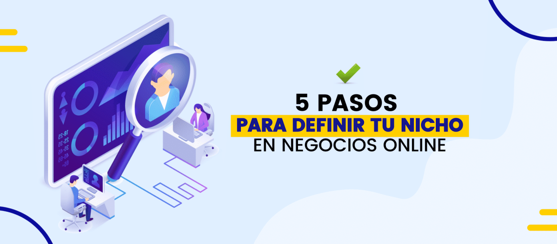 5 pasos para definir tu nicho en negocios online