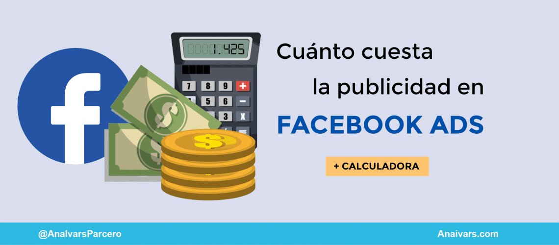 Cuánto cuesta la publicidad en FB e IG