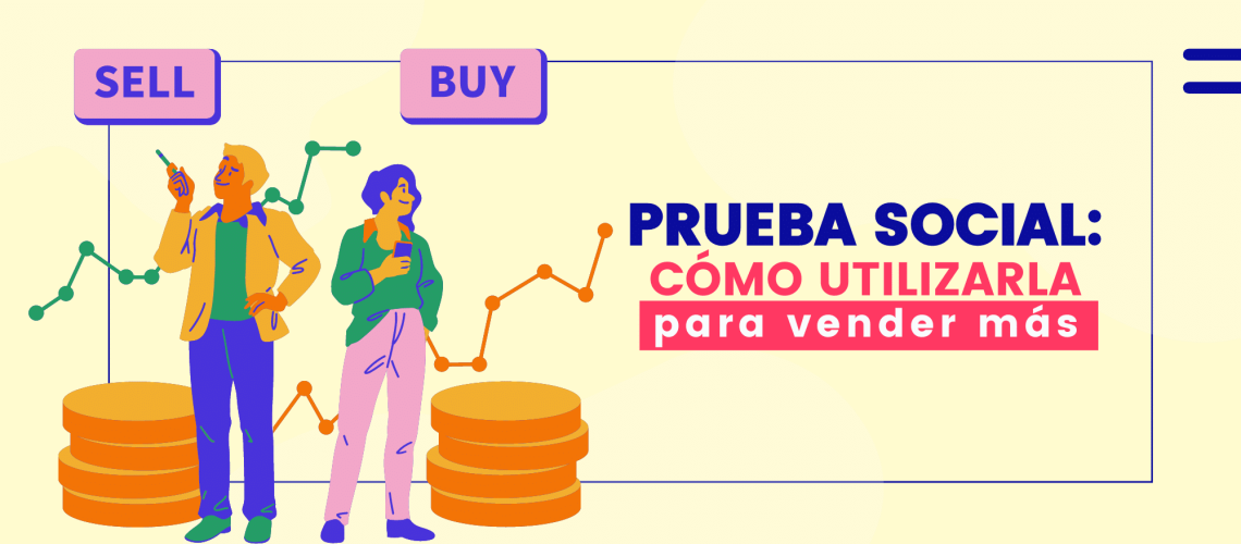 Prueba Social: cómo utilizarla para vender más